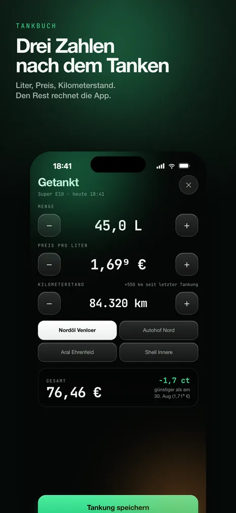 Tankung eintragen: Menge, Preis pro Liter und Kilometerstand, Vergleich mit der letzten Tankung